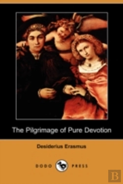 Bertrand.pt - Pilgrimage Of Pure Devotion (Dodo Press)