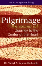 Pilgrimage - The Sacred Art