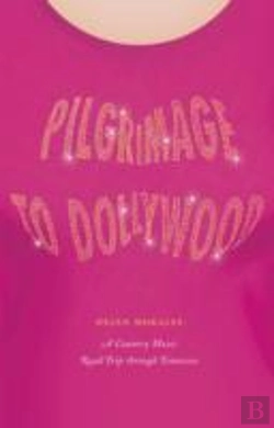 Bertrand.pt - Pilgrimage To Dollywood