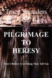 Pilgrimage To Heresy