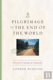Pilgrimage To The End Of The World