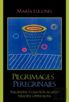 Pilgrimages/Peregrinajes