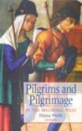 Pilgrims And Pilgrimage In The Medieval West