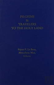 Pilgrims And Travelers To The Holy Land