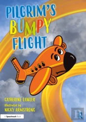 Pilgrim'S Bumpy Flight: Helping Young Children Learn About Domestic Abuse Safety Planning