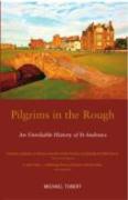 Pilgrims In The Rough
