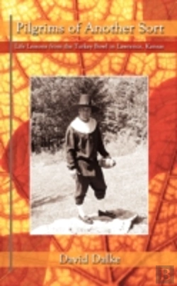 Bertrand.pt - Pilgrims Of Another Sort: Life Lessons F