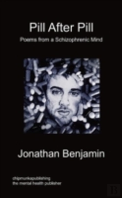 Bertrand.pt - Pill After Pill - Poems From A Schizophrenic Mind