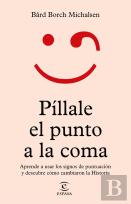 Pillale El Punto A La Coma