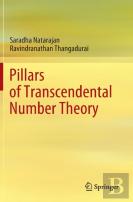 Pillars Of Transcendental Number Theory