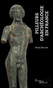 Pilleurs D'Archéologie En France
