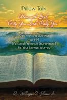 Pillow Talk Alone With God Only You Lord, Only You