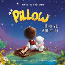 Bertrand.pt - Pillow: The Dog Who Saved My Life