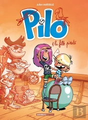 Pilo Tome 4 : Pilo Et La Fille Pirate