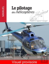Pilotage Des Helicopteres (Le)