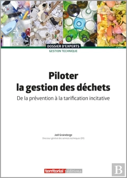 Bertrand.pt - Piloter La Gestion Des Déchets : De La Prévention À La Tarification Incitative
