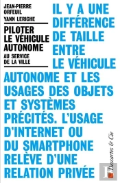 Piloter Le Véhicule Autonome ; Au Service De La Ville