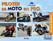 Piloter Sa Moto En Pro