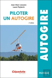 Piloter Un Autogire (2e Édition)