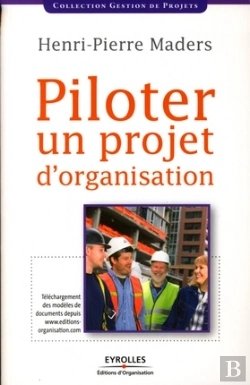 Bertrand.pt - Piloter Un Projet D'Organisation