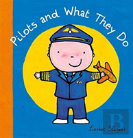 Pilots And What They Do