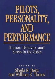 Pilots, Personality, And Performance