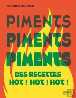 Bertrand.pt - Piments, Piments, Piments : Des Recettes Hots ! Hot ! Hot !