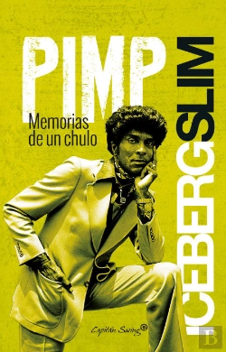 Bertrand.pt - Pimp: Memorias De Un Chulo