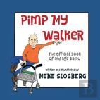 Pimp My Walker