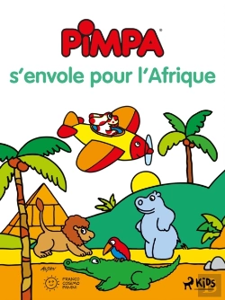 Bertrand.pt - Pimpa S'Envole Pour L'Afrique