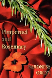 Pimpernel And Rosemary