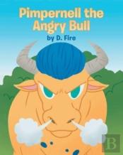 Pimpernell The Angry Bull