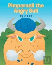 Pimpernell The Angry Bull