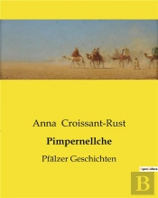 Pimpernellche - Pfalzer Geschichten