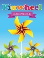 Pin Wheel Coloring Book