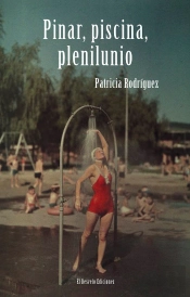 Pinar, Piscina, Plenilunio