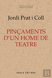 Pincaments D´Un Home De Teatre
