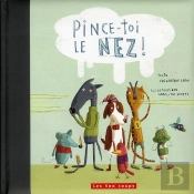 Pince-Toi Le Nez