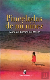 Pinceladas De Mi Niñez