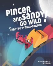 Pincer And Sandy Go Wild!