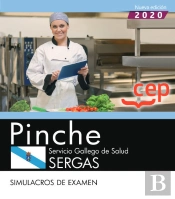 Pinche. Servicio Gallego De Salud. Sergas. Simulacros De Examen