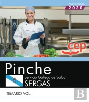Pinche. Servicio Gallego De Salud. Sergas. Temario Vol. I