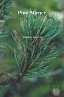 Pine Silence