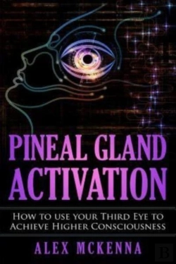Bertrand.pt - Pineal Gland Activation: How To Use Your