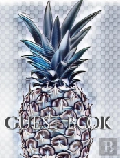 Pineapple Hospitality Stylish Blank Guest Book. Designer Sir Michael Huhn Edition