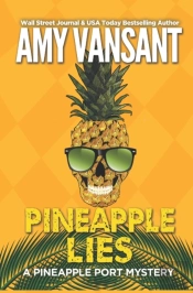 Pineapple Lies