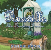 Pineville: The Healing Garden