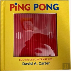 Bertrand.pt - Ping Pong : Le Livre Des Contraires De David A. Carter