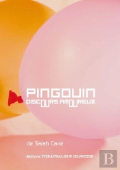 Pingouin (Discours Amoureux)