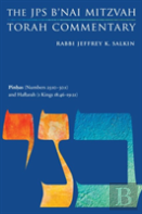 Pinhas (Numbers 25:10-30:1) And Haftarah (1 Kings 18:46-19:21)